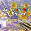 Thierry Fervant Les couleurs de Vincent (Comédie musicale pour enfants d`âges différents avec les accompagnements musicaux pour les chanter soi-même ou avec sa classe)