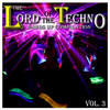 Banditozz The Lord of the Techno, Vol. 3 : Hands Up Compilation