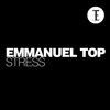 Emmanuel Top Stress