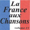 Maurice Chevalier La France aux chansons, Vol. 11