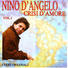 Nino D`Angelo Crisi D`Amore (I Veri Originali)