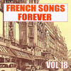 Yves Montand French Songs Forever, Vol. 18