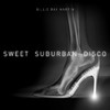Billie Ray Martin Sweet Suburban Disco