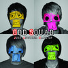 Odd Squad Just Another Hang-Up - EP