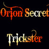 Trickster Orion Secret - Single
