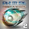 Wavetraxx Phuture Dance & Trance, Vol. 2 (Future Trance Mission Anthems)
