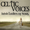Eleanor Shanley Celtic Voices - Irish Ladies of Song