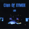 Clan of Xymox Clan of Xymox: Live