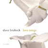 Dave Brubeck Love Songs