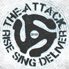 Attack Rise Sing Deliver - Single