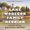 Garrison Keillor Lake Wobegon Family Reunion: Selected Stories, Vol. 2