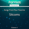 Classic Songs from Your Favorite Sitcoms, Vol. 1 (Format Presents)
