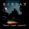 Morgan West Coast Hearts - EP