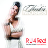 Teedra Moses R U 4 Real (Video Version) - Single