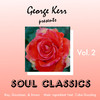 Ray Goodman & Brown George Kerr Presents Soul Classics, Vol. 2