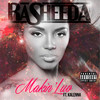 Rasheeda Makin Luv - Single