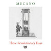 Mecano Those Revolutionary Days