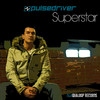 Pulsedriver Superstar - EP