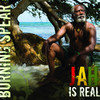 Burning Spear Jah Is Real