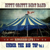 Nitty Gritty Dirt Band Under the Big Top, Vol. 1. - EP