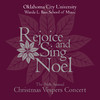 Oklahoma City University Wanda L. Bass University The 34th Annual Christmas Vespers Concert