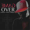 game over I Roll for Christ: The EP