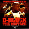 stylez D Block the Mixtape