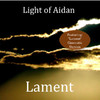 Light Of Aidan Lament
