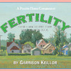 Garrison Keillor Lake Wobegon, U.S.A.: Fertility