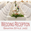 Wedding Music Experts Wedding Reception - Sinatra Style Jazz