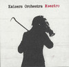 Kaizers Orchestra Maestro - EP