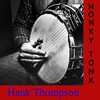 Hank Thompson Honky Tonk