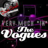 The Vogues Very Much "In" - (The Dave Cash Collection)