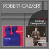Robert Calvert `Revenge` & `Centigrade 232`