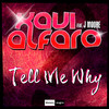 Xavi Alfaro Tell Me Why (feat. J Moore) - EP