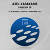 Axel Karakasis Pandora EP