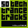 Andrew Bennett 50 Tech Trance Tracks, Vol. 3