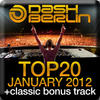 Sied Van Riel Dash Berlin Top 20 - January 2012 (Including Classic Bonus Track)