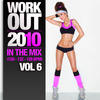 Origene Work Out 2010, Vol. 6 - In the Mix (128-132-128 Bpm)