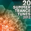 Paul Oakenfold 20 Summer Trance Tunes 2012