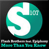 Flash Brothers More Than You Know