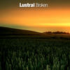 Lustral Broken - EP (Alternative Mixes)