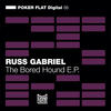 Russ Gabriel The Bored Hound E.P.