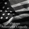 Spike Jones Vintage American Comedy