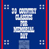 Waylon Jennings 30 Country Classics for Memorial Day