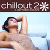 Sounds From The Ground Chillout 2: A Nettwerk Escape