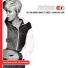 Robyn Show Me Love/Do You Know What It Takes - Single