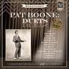 Pat Boone Pat Boone : Duets (feat. Pat Boone)