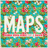 Maroon 5 Maps (Rumba Whoa Remix) (feat. J Balvin) - Single