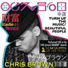 Chris Brown Turn Up The Music / Beautiful People (Live At the 54th Grammy Awards) (feat. Benny Benassi)- Single